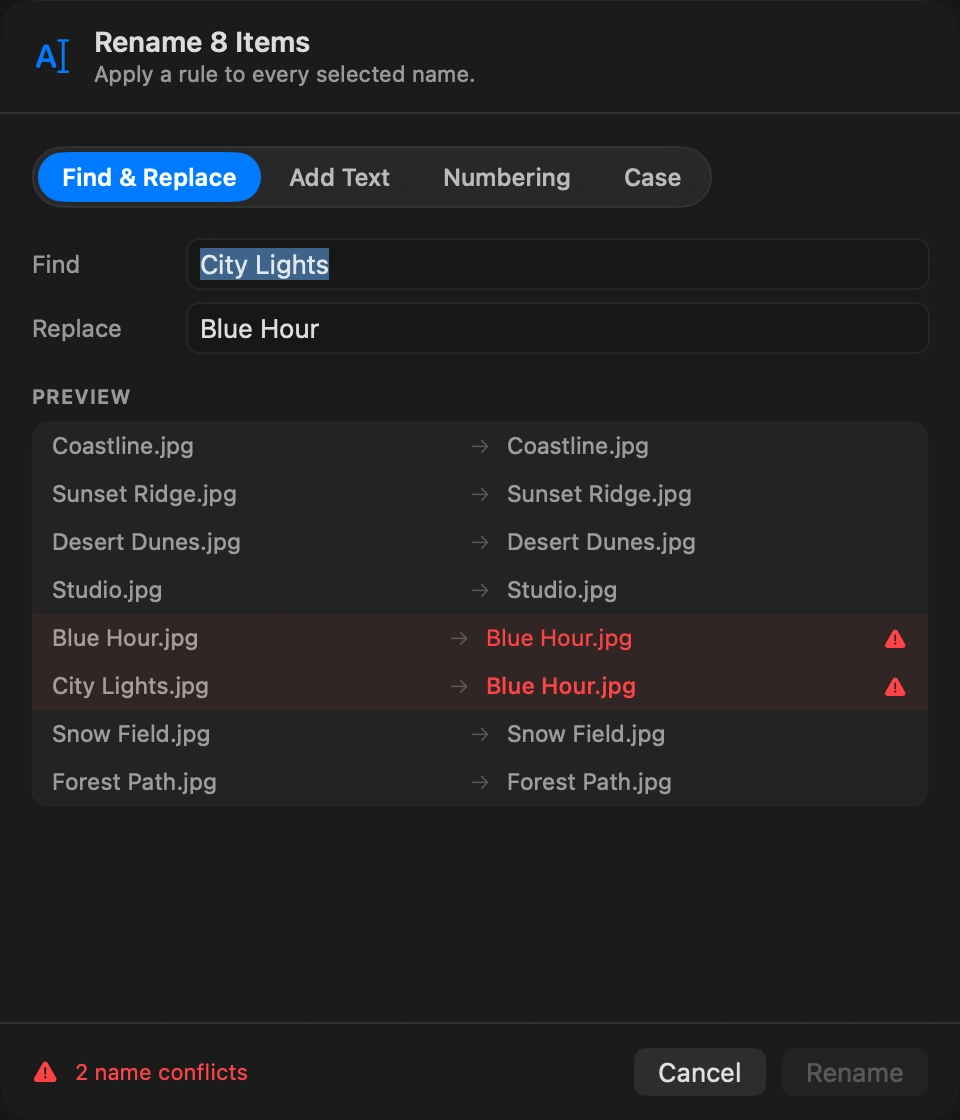 Check the preview: Every file shows its current name and the new one side by side. Two files that would end up with the same name are flagged before you apply.