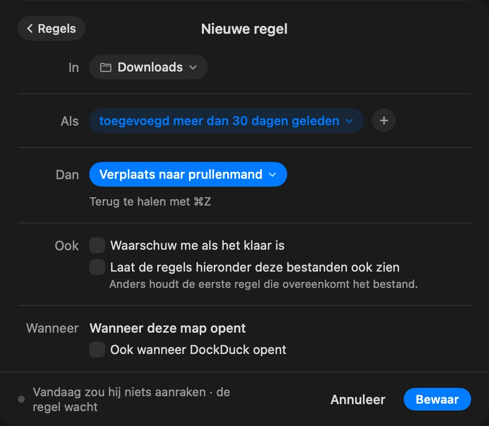 Maak er een regel van: Altijd bevat de regels van de map, zoals “afbeeldingen ouder dan 30 dagen gaan naar Archief” of “installers gaan na een week naar de Prullenmand”. DockDuck past ze toe als de map verandert en als je de app opent.