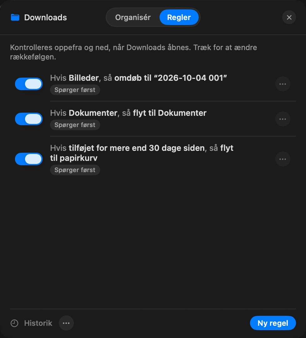 Lad det køre: Hver regel viser, hvor mange filer den ville tage i dag. Sæt en på pause, mens du beslutter dig, og fortryd den seneste omgang, så længe du ikke har flyttet noget manuelt siden.